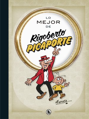 cover image of Lo mejor de Rigoberto Picaporte (Lo mejor de...)